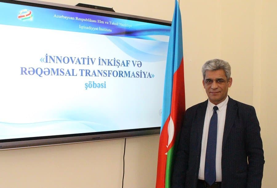 “İnnovativ iqtisadiyyat və rəqəmsal transformasiya” şöbəsi 2